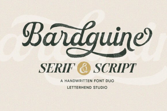Bardguine: A Serif and Script Font Duo with Timeless Appeal