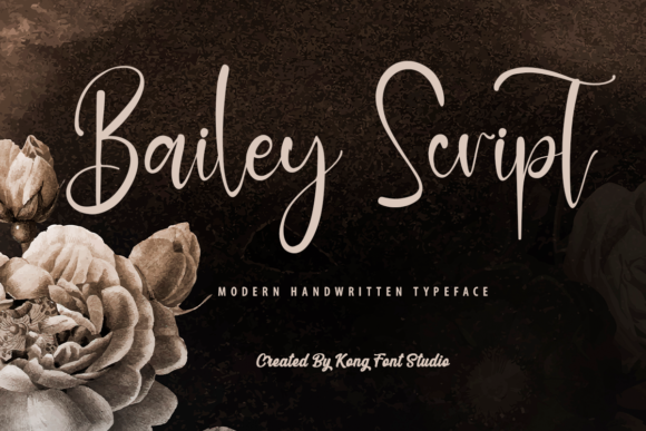 Bring Your Brand to Life with Bailey Script