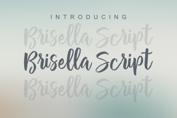 Brisella Script: The Modern Font for Elegant Designs