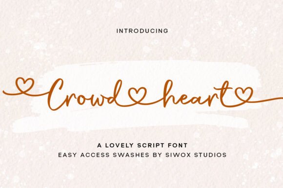 Crowd Heart Script: A Creative Font for Modern Design