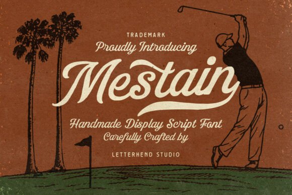 Mestain Script: A Handmade Font with Vintage Soul
